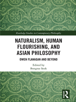 cover image of Naturalism, Human Flourishing, and Asian Philosophy